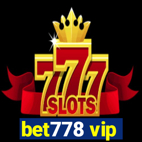 bet778 vip